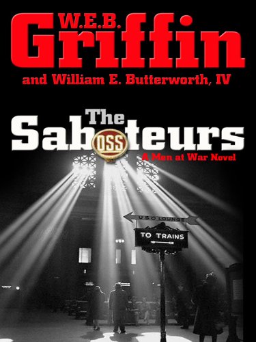 The Saboteurs (Men at War, #5) book cover