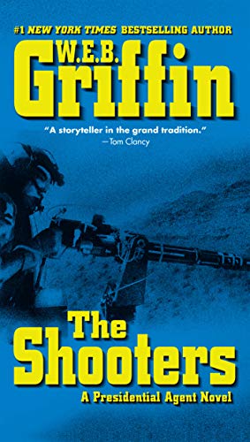 The Shooters (Presidential Agent, #4) book cover