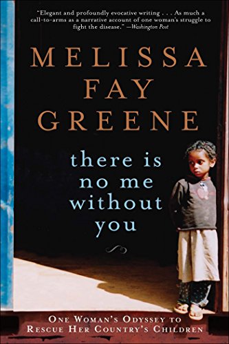 There Is No Me Without You: One Woman's Odyssey to Rescue Africa's Children book cover
