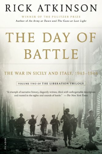 The Day of Battle: The War in Sicily and Italy, 1943-1944 (World War II Liberation Trilogy, #2) book cover