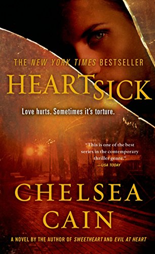 Heartsick (Archie Sheridan & Gretchen Lowell, #1) book cover