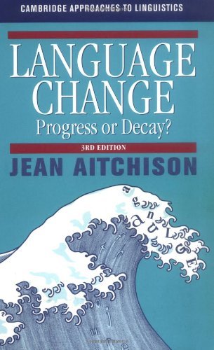 Language Change: Progress or Decay? book cover