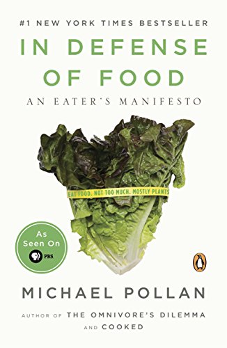 In Defense of Food: An Eater's Manifesto book cover