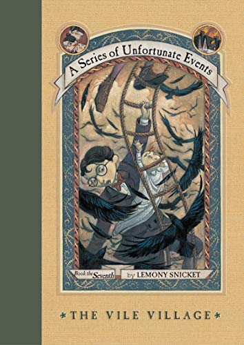 The Vile Village (A Series of Unfortunate Events, #7) book cover
