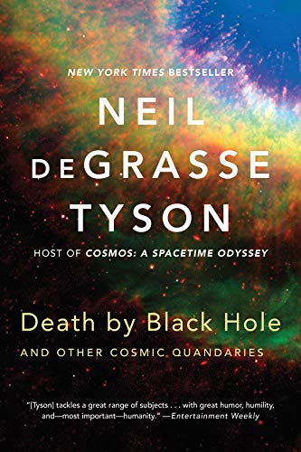 Death by Black Hole: And Other Cosmic Quandaries book cover