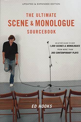 The Ultimate Scene and Monologue Sourcebook: An Actor's Guide to over 1000 Monologues and Dialogues from More Than 300 Contemporary Plays book cover
