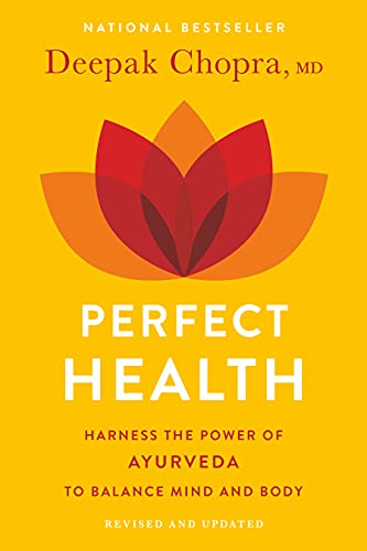 Perfect Health: The Complete Mind/Body Guide book cover