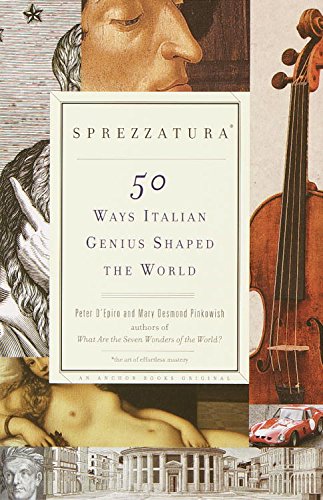 Sprezzatura: 50 Ways Italian Genius Shaped the World book cover