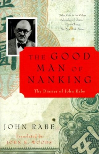 The Good Man of Nanking: The Diaries of John Rabe book cover