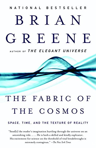 The Fabric of the Cosmos: Space, Time, and the Texture of Reality book cover