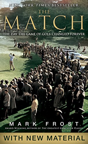 The Match: The Day the Game of Golf Changed Forever book cover