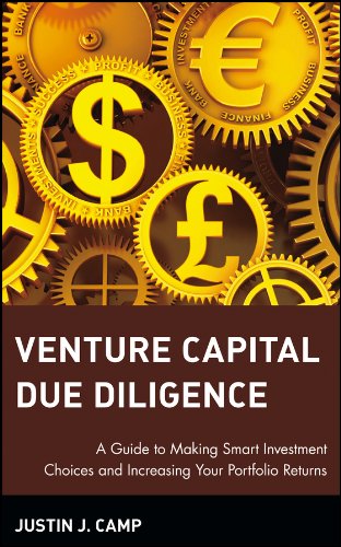 Venture Capital Due Diligence: A Guide to Making Smart Investment Choices and Increasing Your Portfolio Returns book cover