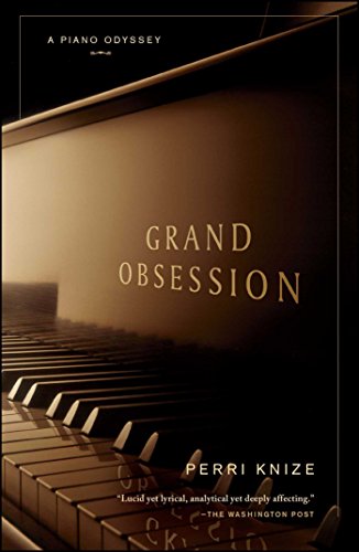 Grand Obsession: A Piano Odyssey book cover