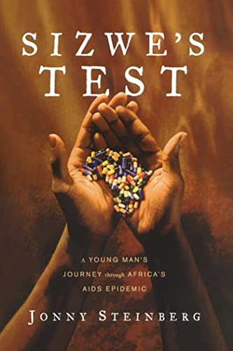 Sizwe's Test: A Young Man's Journey Through Africa's AIDS Epidemic book cover