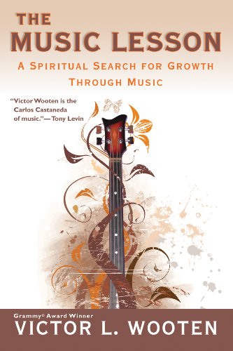 The Music Lesson: A Spiritual Search for Growth Through Music book cover