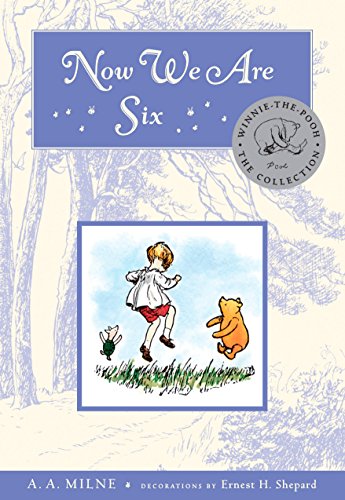 Now We Are Six (Winnie-the-Pooh, #4) book cover