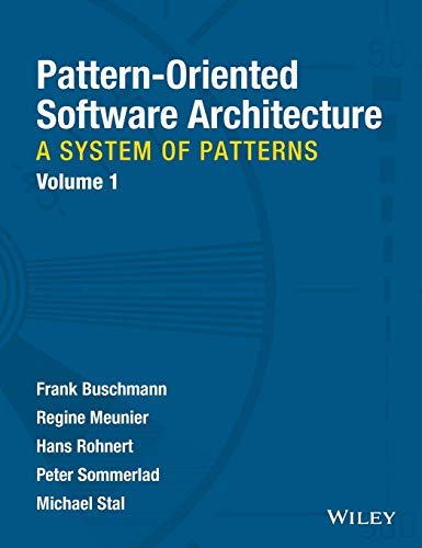 Pattern-Oriented Software Architecture Volume 1: A System of Patterns book cover