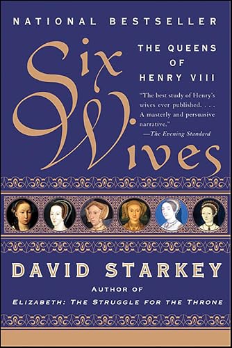 Six Wives: The Queens of Henry VIII book cover