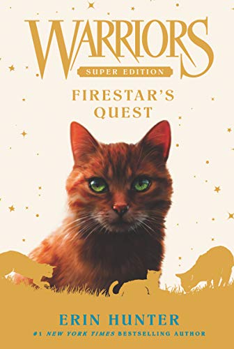 Firestar's Quest (Warriors Super Edition, #1) book cover