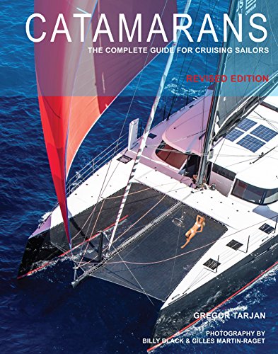 Catamarans: The Complete Guide for Cruising Sailors book cover
