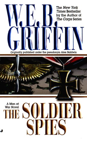 The Soldier Spies (Men at War, #3) book cover