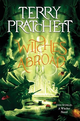 Witches Abroad (Discworld, #12; Witches #3) book cover
