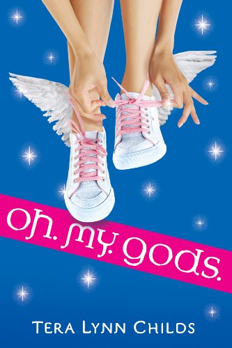 Oh. My. Gods. (Oh. My. Gods., #1) book cover