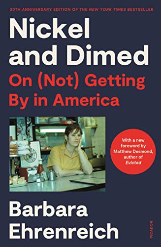 Nickel and Dimed: On (Not) Getting by in America book cover