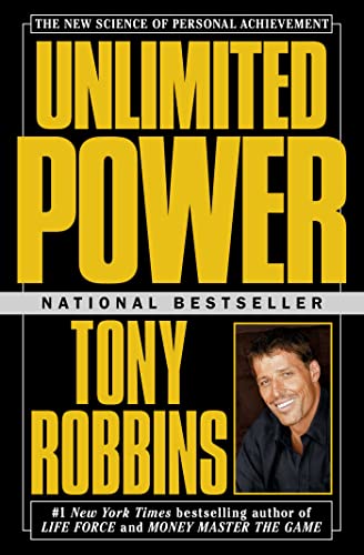Unlimited Power: The New Science of Personal Achievement book cover