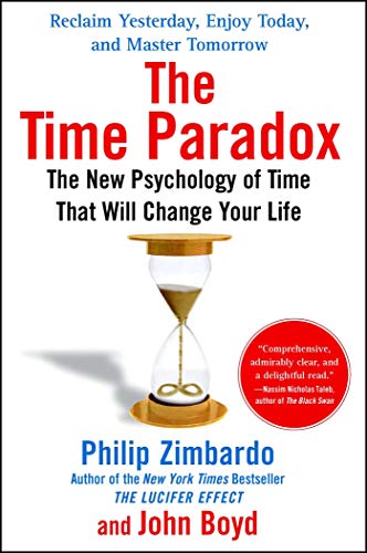 The Time Paradox: The New Psychology of Time That Will Change Your Life book cover