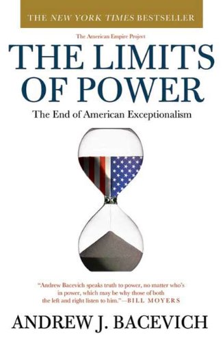 The Limits of Power: The End of American Exceptionalism book cover