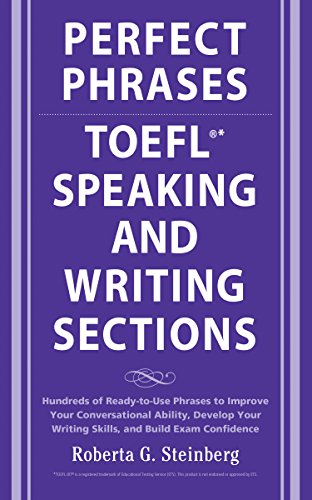 Perfect Phrases for the TOEFL Speaking and Writing Sections book cover