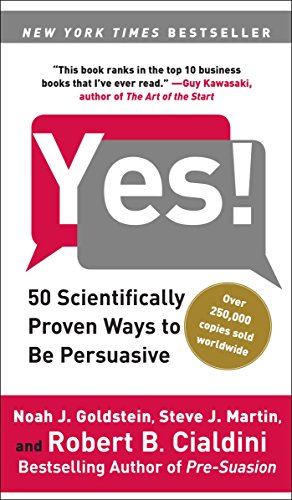 Yes!: 50 Scientifically Proven Ways to Be Persuasive book cover