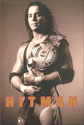 Hitman: My Real Life in the Cartoon World of Wrestling book cover