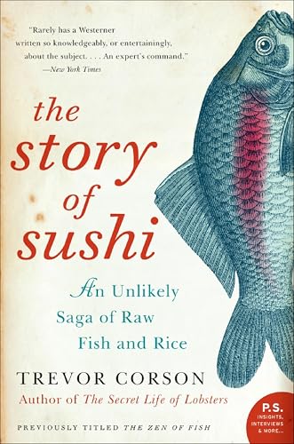 The Zen of Fish: The Story of Sushi, from Samurai to Supermarket book cover