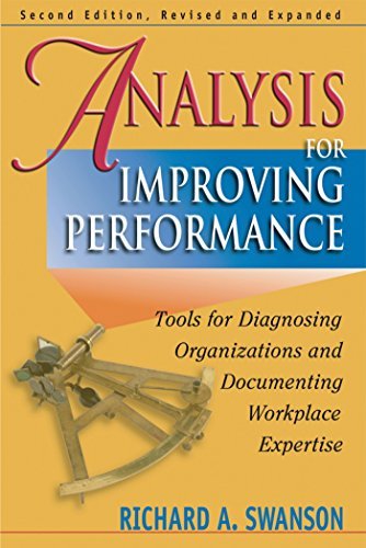 Analysis for Improving Performance: Tools for Diagnosing Organizations and Documenting Workplace Expertise book cover