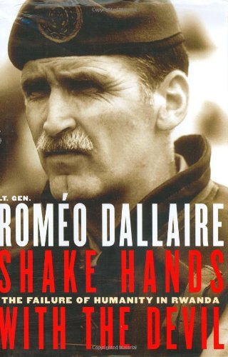 Shake Hands with the Devil: The Failure of Humanity in Rwanda book cover