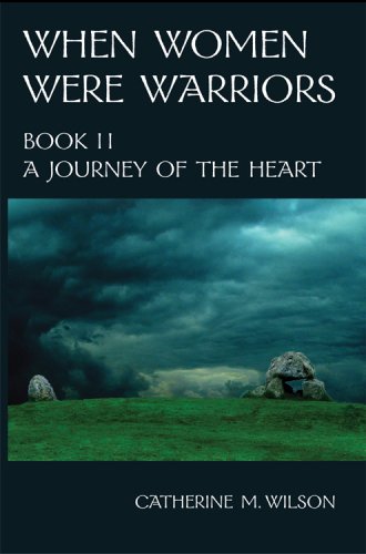 A Journey of the Heart (When Women Were Warriors, #2) book cover