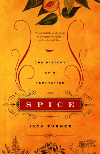 Spice: The History of a Temptation book cover