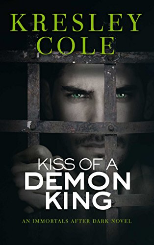 Kiss of a Demon King (Immortals After Dark, #6) book cover