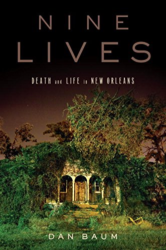 Nine Lives: Mystery, Magic, Death, and Life in New Orleans book cover