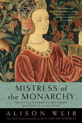 Katherine Swynford: The Story of John of Gaunt and His Scandalous Duchess book cover