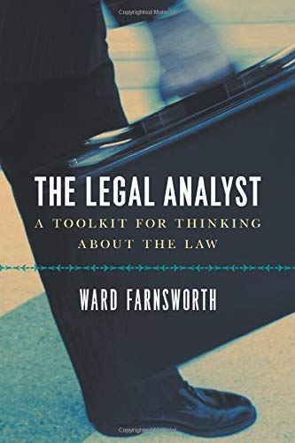 The Legal Analyst: A Toolkit for Thinking about the Law book cover