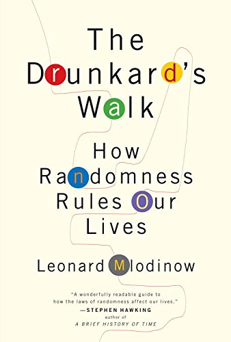The Drunkard's Walk: How Randomness Rules Our Lives book cover
