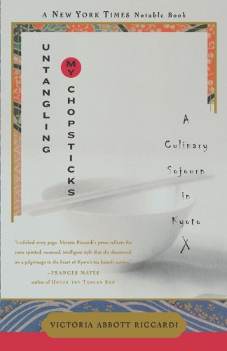 Untangling My Chopsticks: A Culinary Sojourn in Kyoto book cover