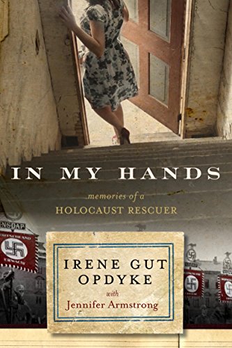 In My Hands: Memories of a Holocaust Rescuer book cover