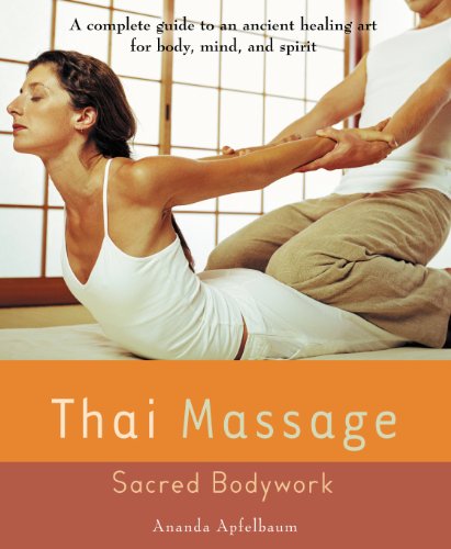 Thai Massage: Sacred Body Work book cover