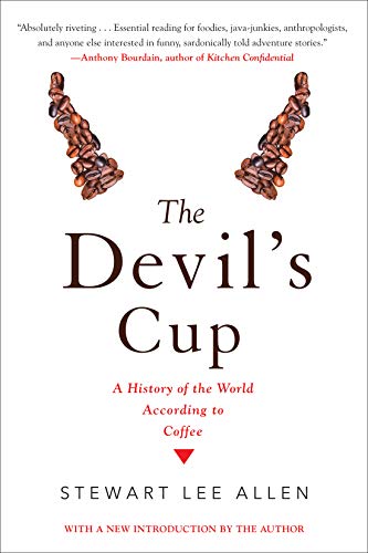 The Devil's Cup: A History of the World According to Coffee book cover