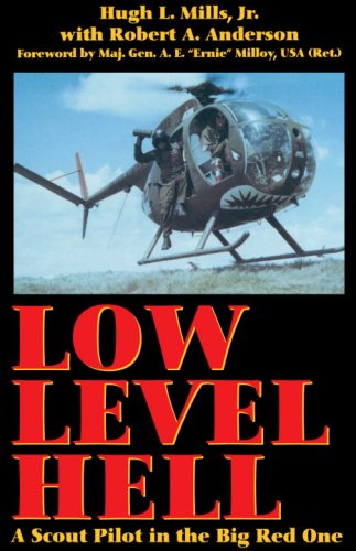Low Level Hell: A Scout Pilot In The Big Red One book cover
