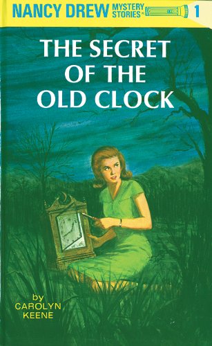 The Secret of the Old Clock (Nancy Drew Mystery Stories, #1) book cover